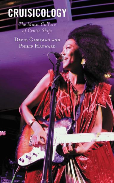 David Cashman, Philip Hayward - Cruisicology, Inbunden