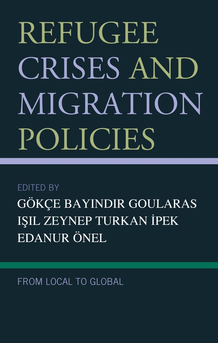 Refugee Crises and Migration Policies 1