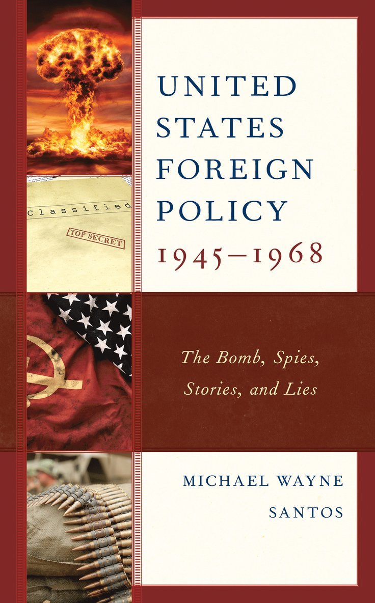 United States Foreign Policy 1945-1968 1