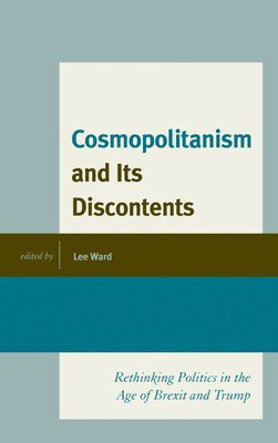 bokomslag Cosmopolitanism and Its Discontents