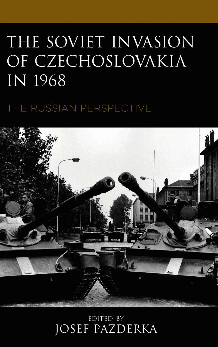 Josef Pazderka - Soviet Invasion of Czechoslovakia in 1968, Häftad