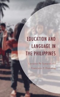 bokomslag Education and Language in the Philippines