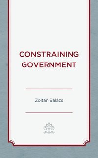 bokomslag Constraining Government