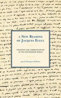 bokomslag A New Reading of Jacques Ellul