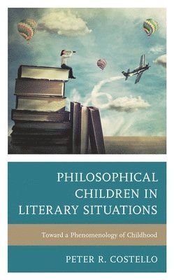 bokomslag Philosophical Children in Literary Situations