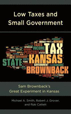Low Taxes and Small Government 1