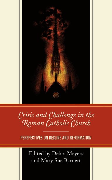 bokomslag Crisis and Challenge in the Roman Catholic Church