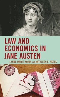 bokomslag Law and Economics in Jane Austen