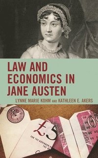 bokomslag Law and Economics in Jane Austen