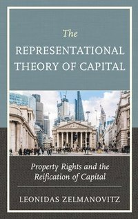bokomslag The Representational Theory of Capital
