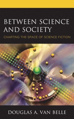 Between Science and Society 1