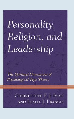 Personality, Religion, and Leadership 1