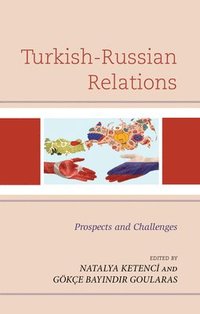 bokomslag Turkish-Russian Relations