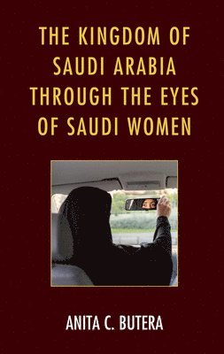 Kingdom of Saudi Arabia through the Eyes of Saudi Women 1