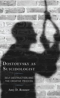 bokomslag Dostoevsky as Suicidologist