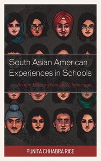 bokomslag South Asian American Experiences in Schools