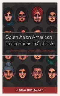 bokomslag South Asian American Experiences in Schools