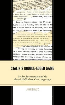bokomslag Stalin's Double-Edged Game