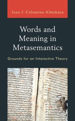 Words and Meaning in Metasemantics 1