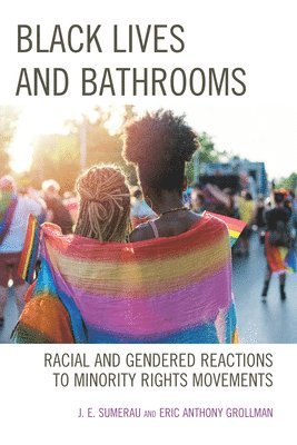 Black Lives and Bathrooms 1