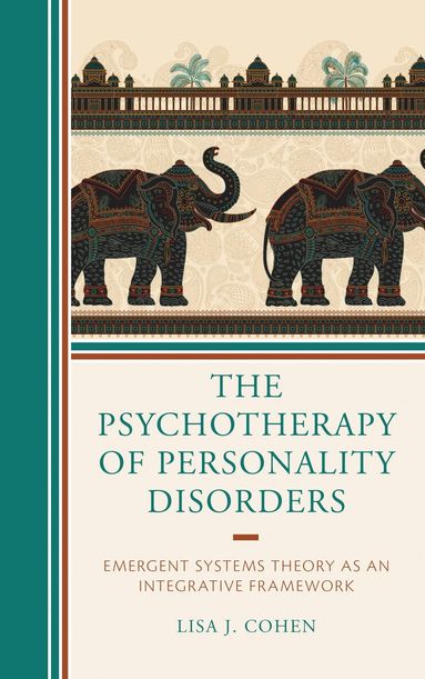Lisa J. Cohen - Psychotherapy of Personality Disorders, Inbunden