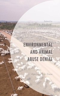 bokomslag Environmental and Animal Abuse Denial