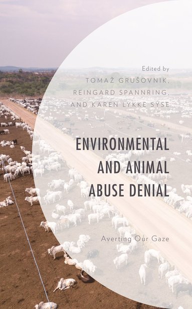 bokomslag Environmental and Animal Abuse Denial