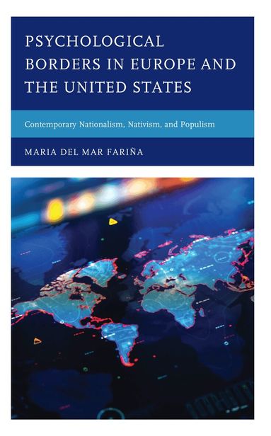 Maria del Mar Fariña - Psychological Borders in Europe and the United States, Inbunden