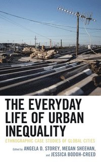 bokomslag The Everyday Life of Urban Inequality