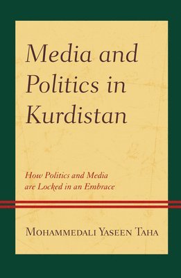 Media and Politics in Kurdistan 1