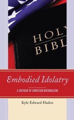 Embodied Idolatry 1