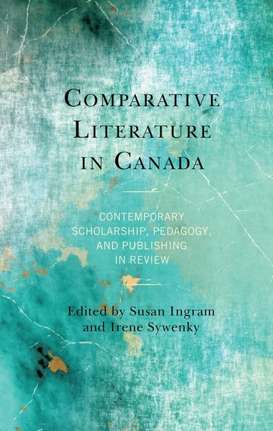 bokomslag Comparative Literature in Canada