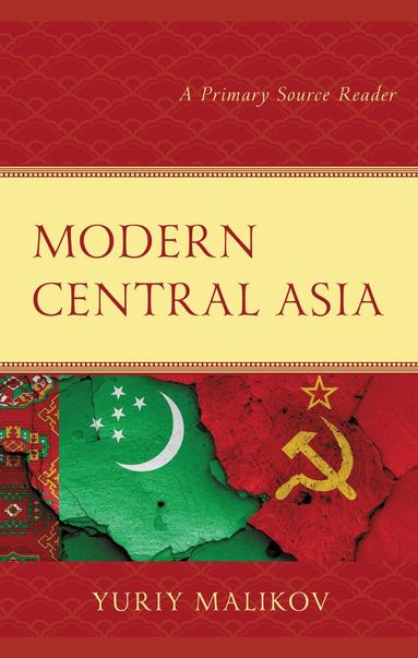 Yuriy Malikov - Modern Central Asia, Häftad