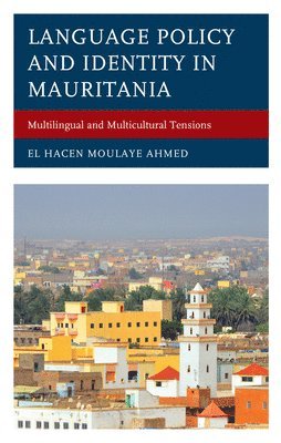 bokomslag Language Policy and Identity in Mauritania