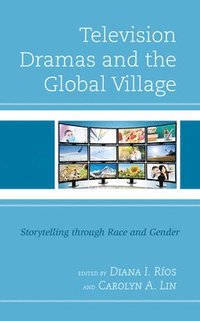 bokomslag Television Dramas and the Global Village
