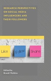 bokomslag Research Perspectives on Social Media Influencers and their Followers