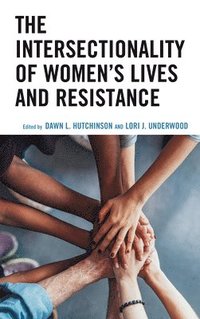 bokomslag Intersectionality of Women's Lives and Resistance