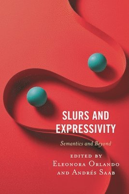 bokomslag Slurs and Expressivity