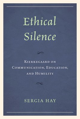 bokomslag Ethical Silence