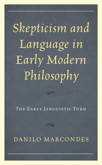 bokomslag Skepticism and Language in Early Modern Philosophy