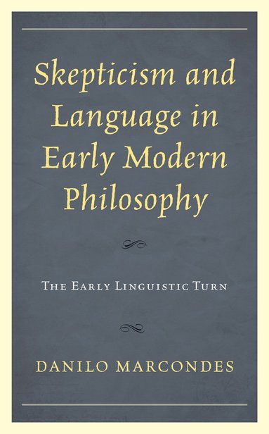 bokomslag Skepticism and Language in Early Modern Philosophy