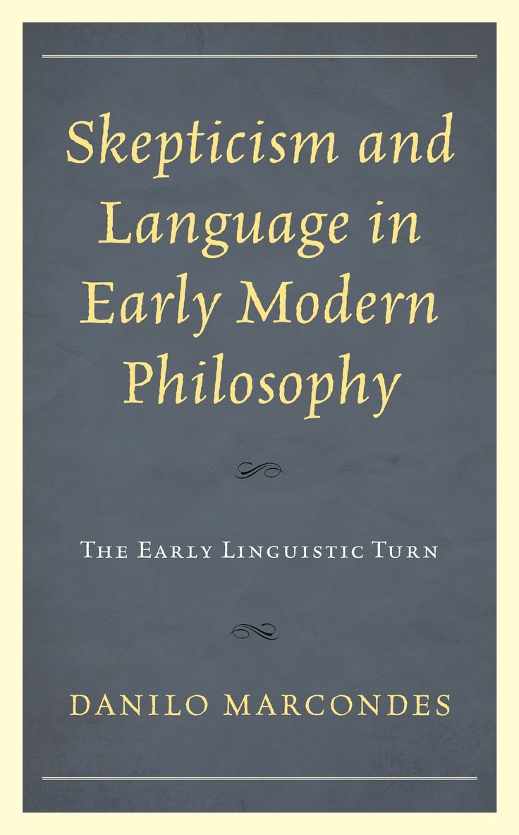Skepticism and Language in Early Modern Philosophy