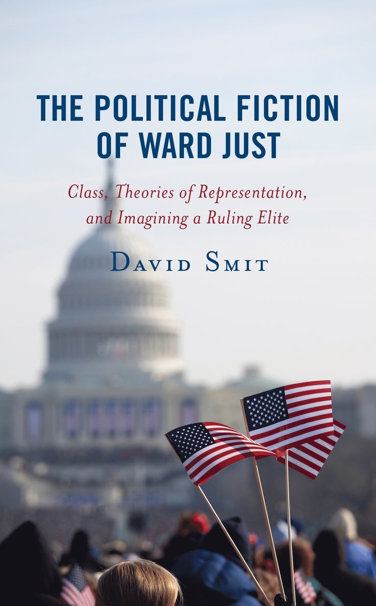 Political Fiction of Ward Just 1