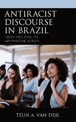 Antiracist Discourse in Brazil 1