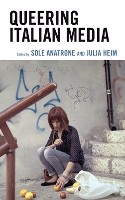 bokomslag Queering Italian Media