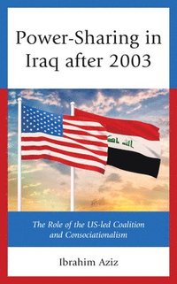 bokomslag Power-Sharing in Iraq after 2003