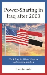 bokomslag Power-Sharing in Iraq after 2003