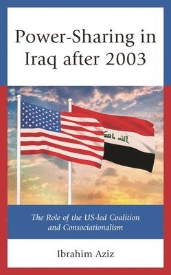 bokomslag Power-Sharing in Iraq after 2003