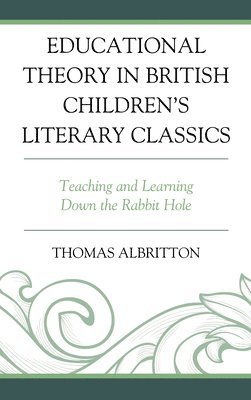 Educational Theory in British Children's Literary Classics 1