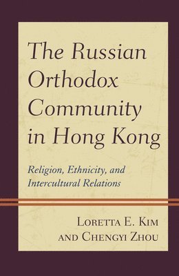 The Russian Orthodox Community in Hong Kong 1